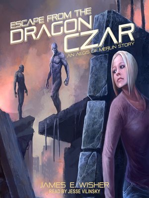 cover image of Escape from the Dragon Czar